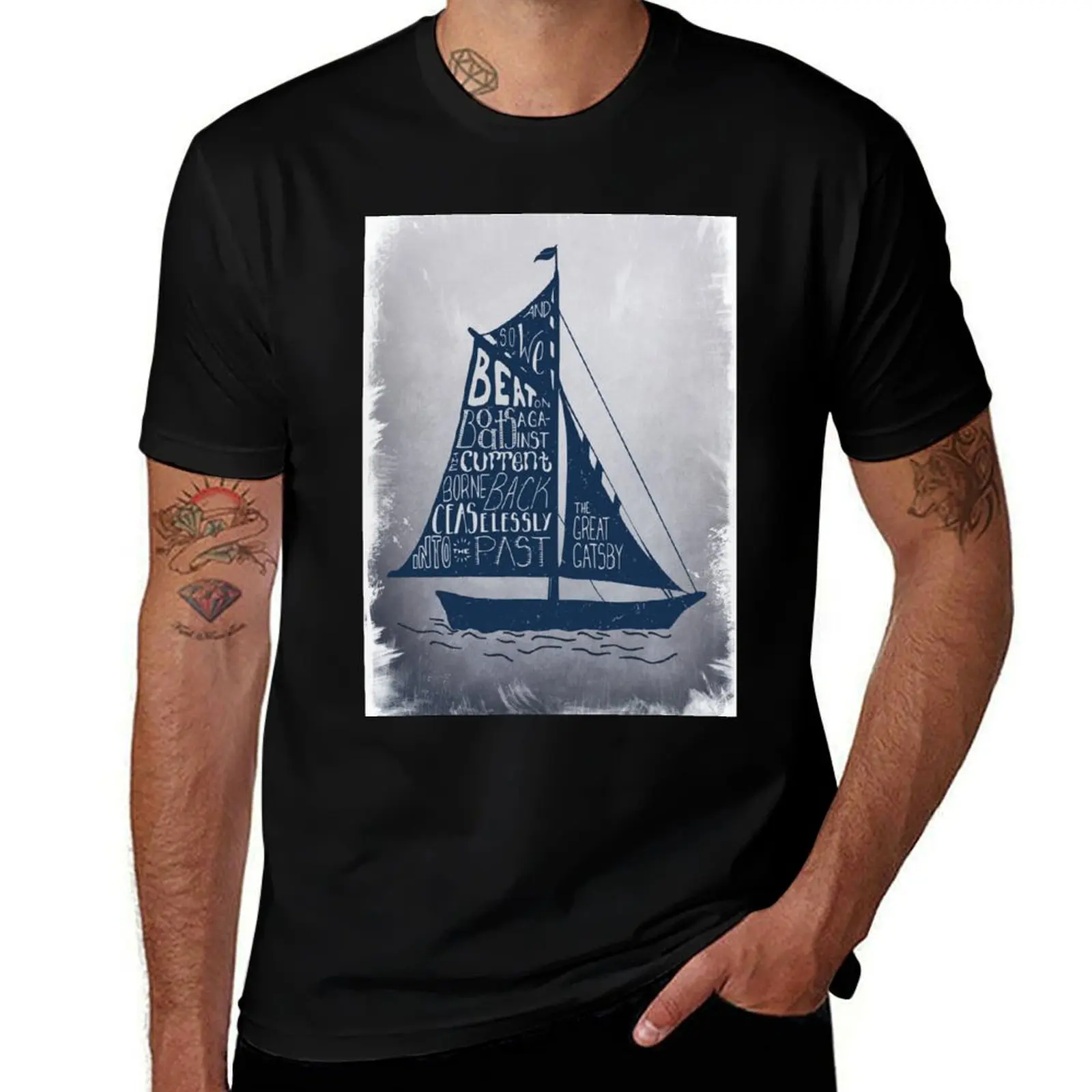 

Great Gatsby Boat Quote T-Shirt g man t shirts for men t shirts for man graphic vintage T-Shirt