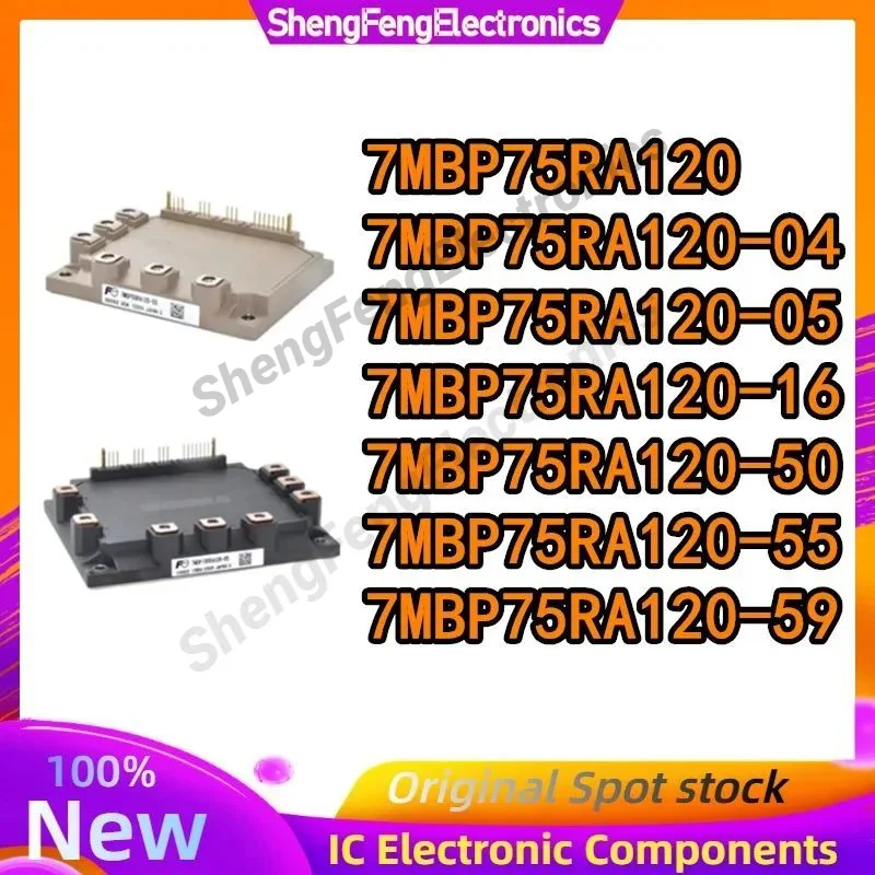 7MBP75RA120 7MBP75RA120-04 7MBP75RA120-05 7MBP75RA120-16 7MBP75RA120-50 7MBP75RA120-55 7MBP75RA120-59 IGBT MODULE