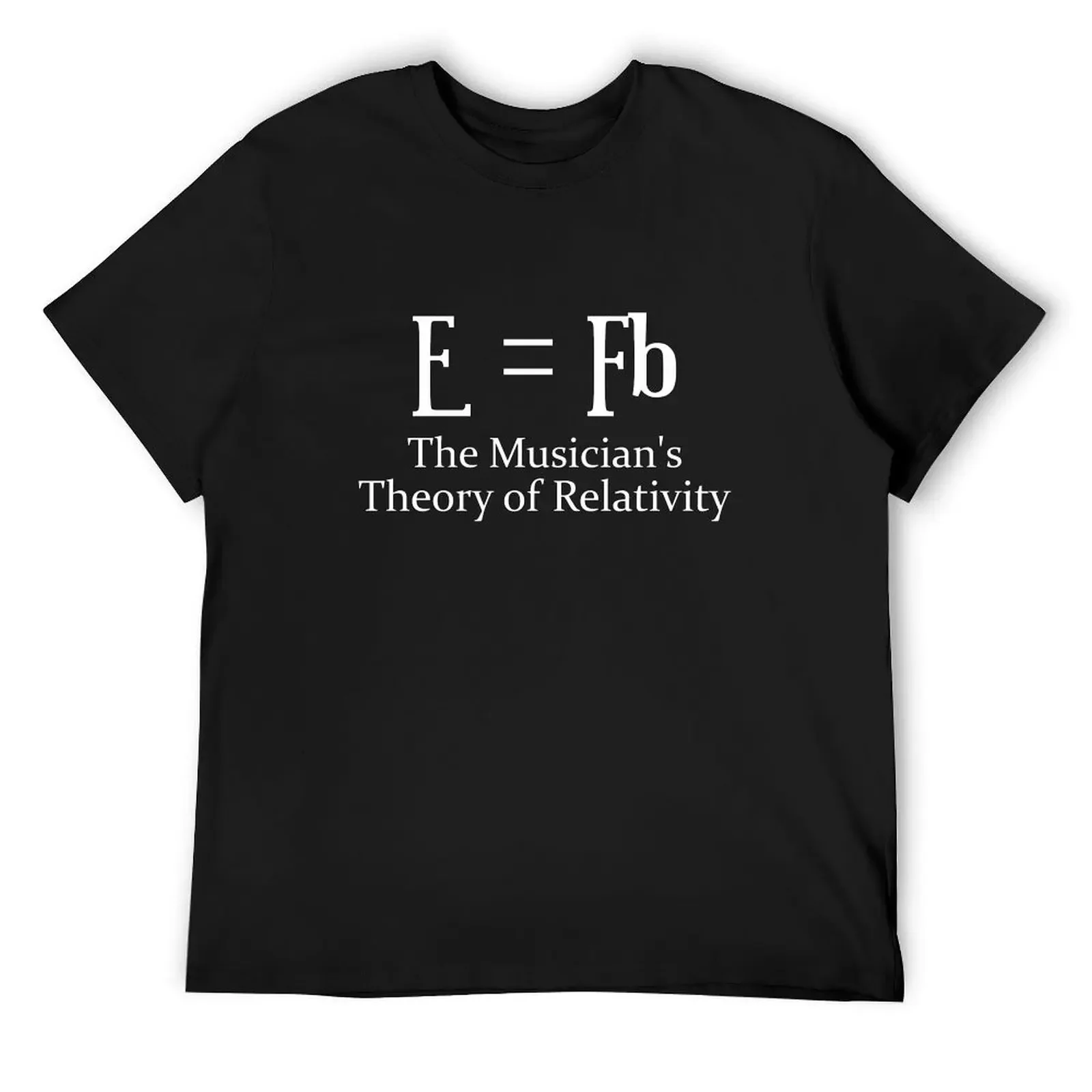 E Equals F Flat The Musician's Theory Of Relativity Funny Musician Joke T-Shirt vintage shirts graphic mens vintage t shirts