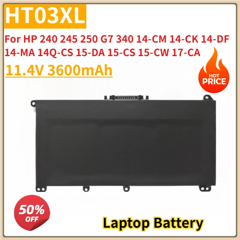 

Новый сменный аккумулятор для ноутбука 11,4 В 3600 мАч HT03XL для HP 240 245 250 G7 340 14-CM 14-CK 14-DF 14-MA 14Q-CS 15-DA 15-CS 15-CW