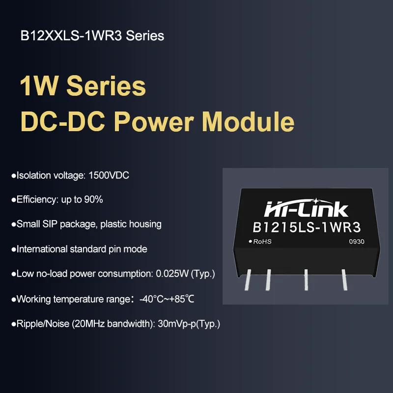 Hi-Link 1W 12V/24V to 3.3V/5V/9V/12V/15V/24V DC-DC B1205LS-1WR3 B1212LS-1WR3 B2412LS-1WR3 B2405LS-1WR3 Power Supply Module