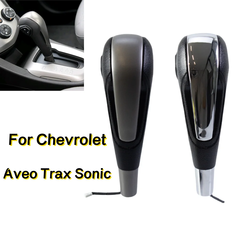

Для Chevrolet Aveo Trax Sonic 2011-2017 LHD автомобильная головка, рычаг переключения передач автоматической коробки передач, автомобильная ручка переключения передач, аксессуар