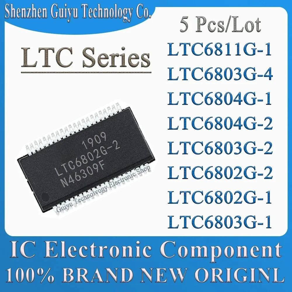 5 Pçs/lote LTC6802G-1 LTC6802G-2 LTC6803G-1 LTC6803G-2 LTC6803G-4 LTC6804G-1 LTC6804G-2 LTC6811G-1 LTC6802 LTC6803 LTC IC Chip