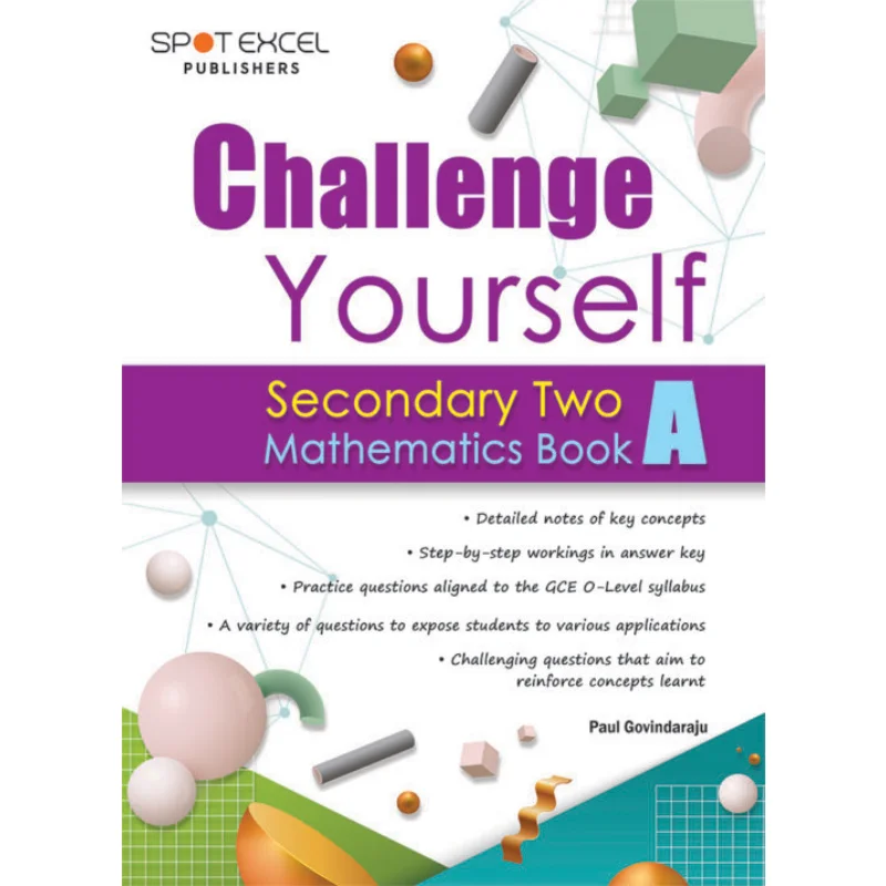 

Challenging Yourself Maths Sec 2A CPD TEAM Curriculum Planning And Development 9789811845208 Book