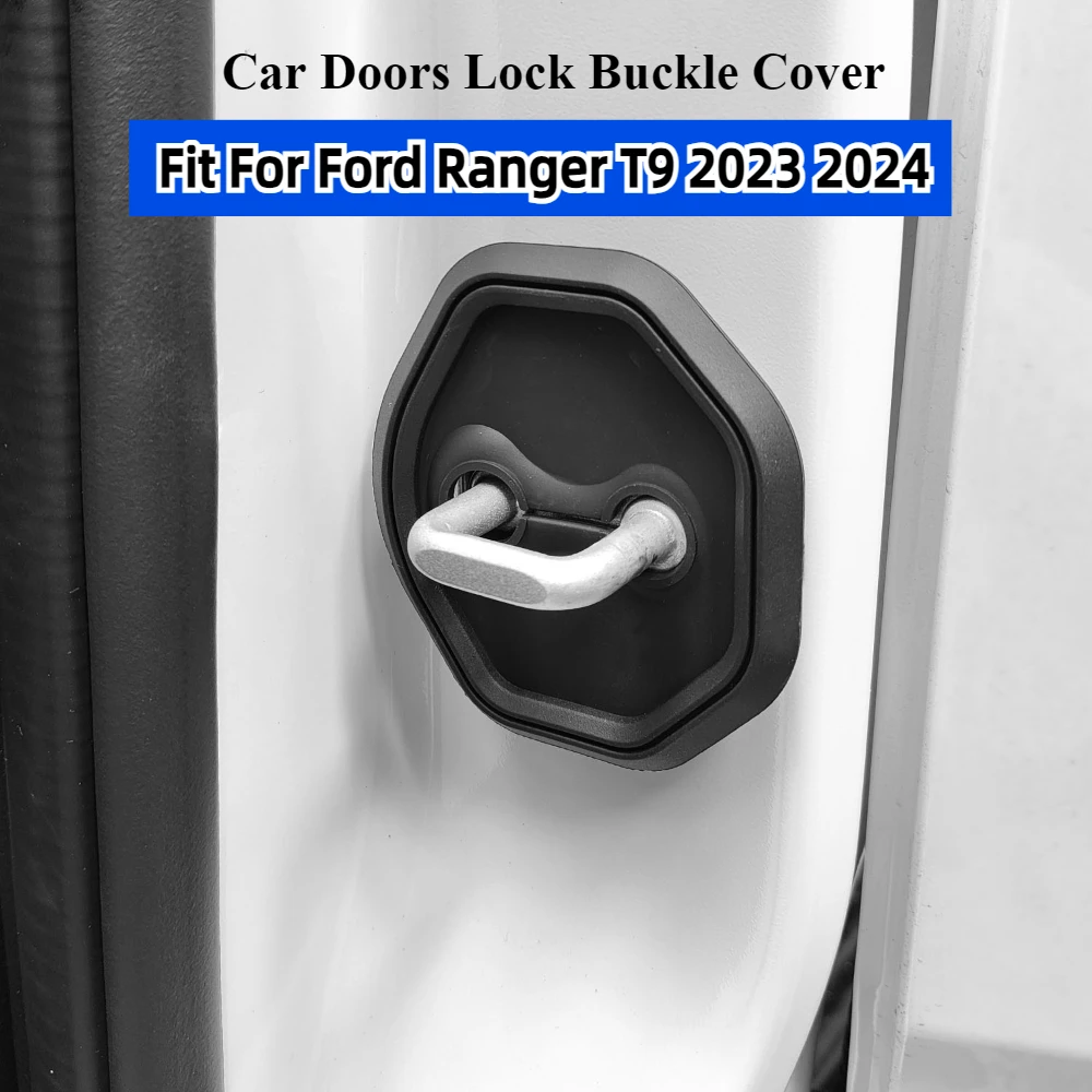 Fit For Ford Ranger T9 2023 2024 4pcs Silicone Car Doors Lock Buckle Cover Anti-rust Protective Sticker Shock Mat Car Accessorie