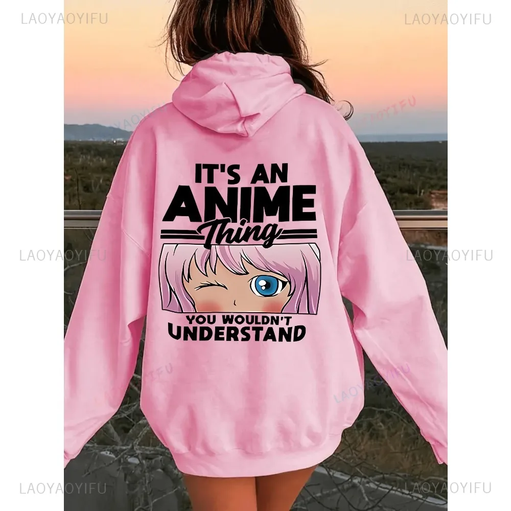 Cartoon It's An Anime Thing You Wouldn't Understand Lined Hoodie for Women Casual & Trendy Long Sleeve Geometric Pattern