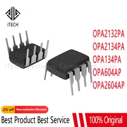 5pcs/LOT OPA2132PA OPA2134PA OPA2132 OPA2134 DIP-8 OPA134PA OPA604AP OPA604 OPA2604AP OPA2604 OPA627BP OPA627 DIP8