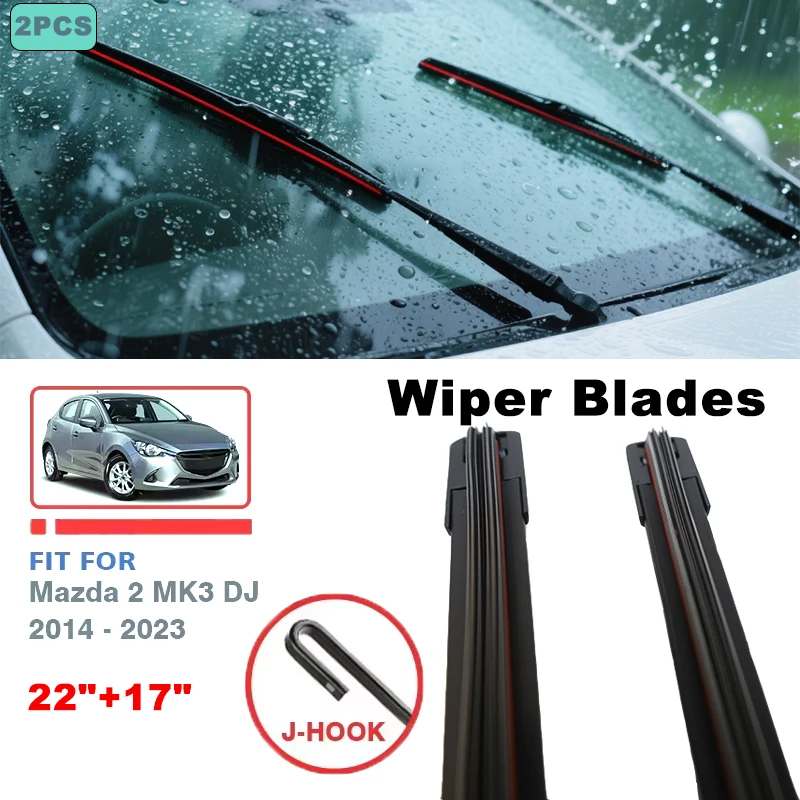 

Car Front Wiper Blades 22"+17" For Mazda 2 MK3 DJ 2014 - 2023 2018 2016 2020 2017 2015 2019 Windshield Windscreen Accessories