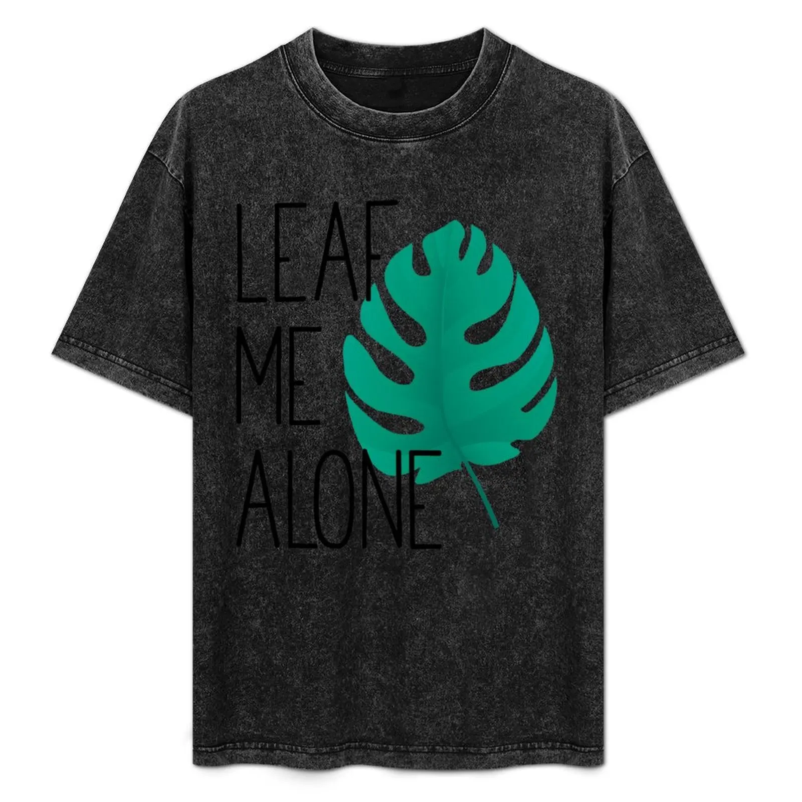 

Leaf me Along T-Shirt Fashion Simple Casual Tee Shirt