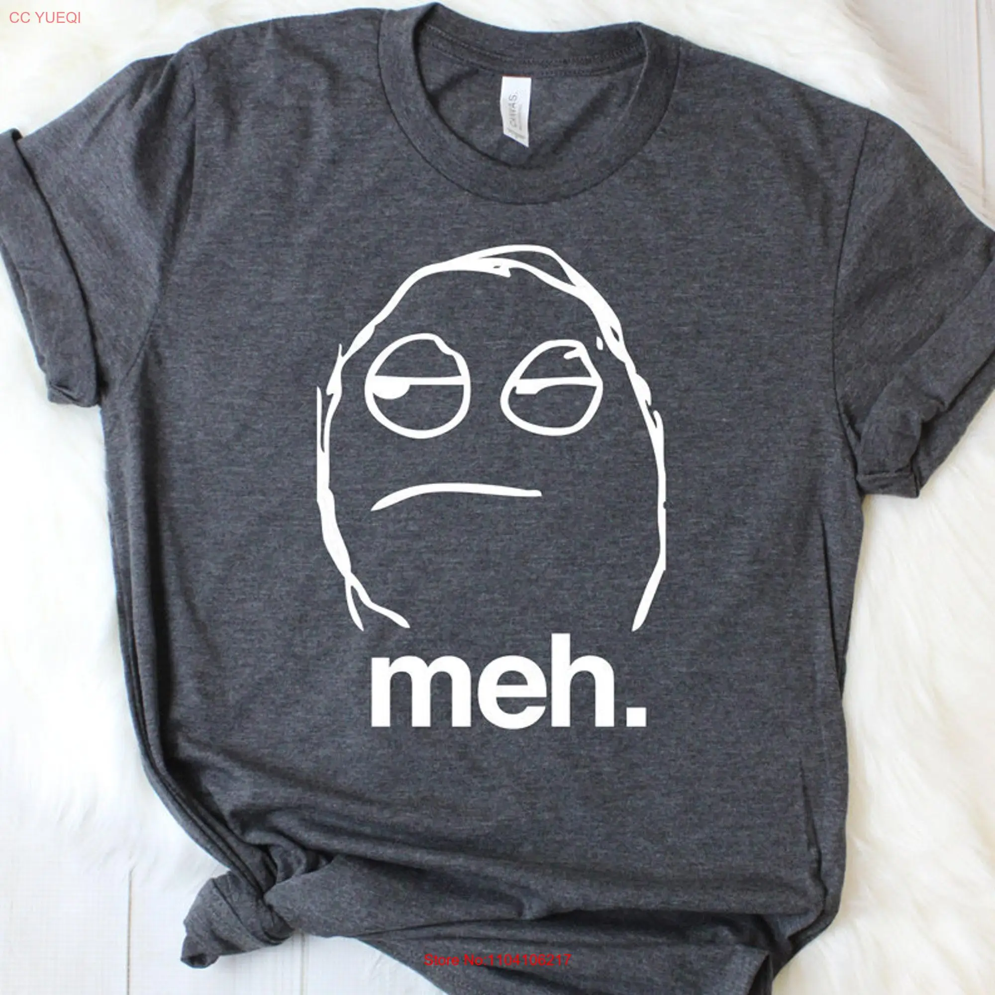 Meh T Shirt Funny Womens I Dont Care Lack Of InteresT Do Not At All Face long or short sleeves