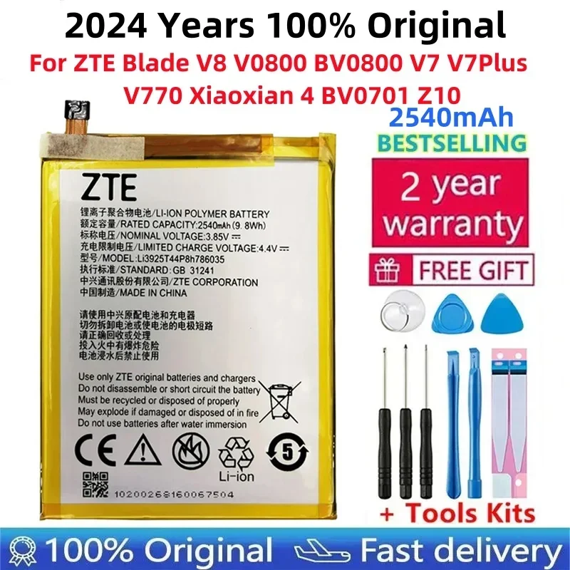 

Original Battery For ZTE Blade,2540mAh,Li3927T44P8h786035 V8 V0800 BV7 V7Plus V770 Xiaoxian 4 BV0701 Z10 Batteries, New