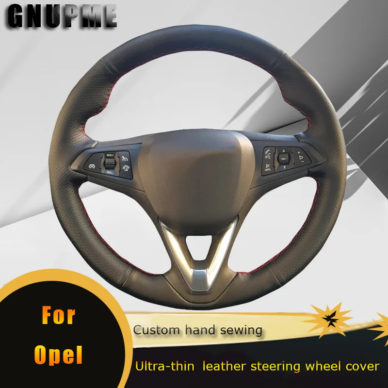 

DIY Car Steering Wheel Cover Non Slip Leather For Opel Astra (K) Corsa (E) CrosslandX GrandlandX Insignia Car Accessories