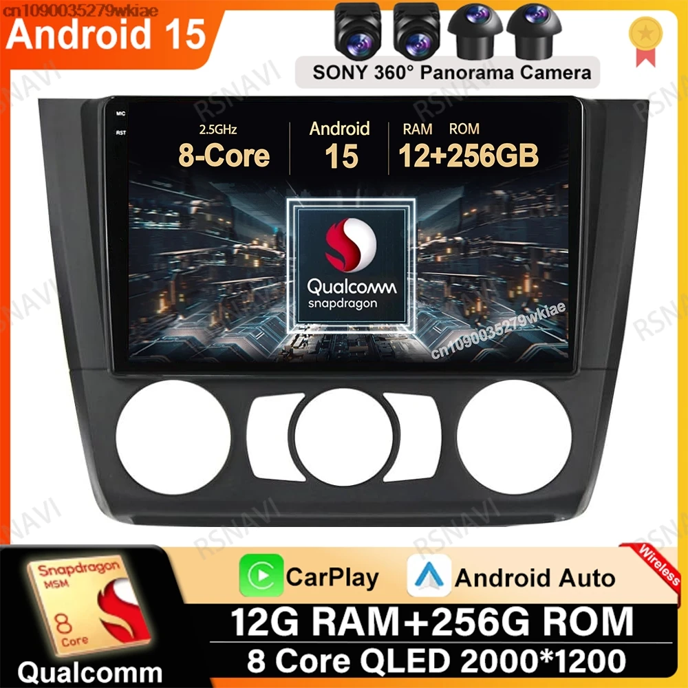 

Android 15 For BMW 1 Series E81 E82 E87 E88 AT 2004 - 2011 Stereo 5G WIFI QLED Autoradio Car Radio Head Unit Viedo Player BT GPS