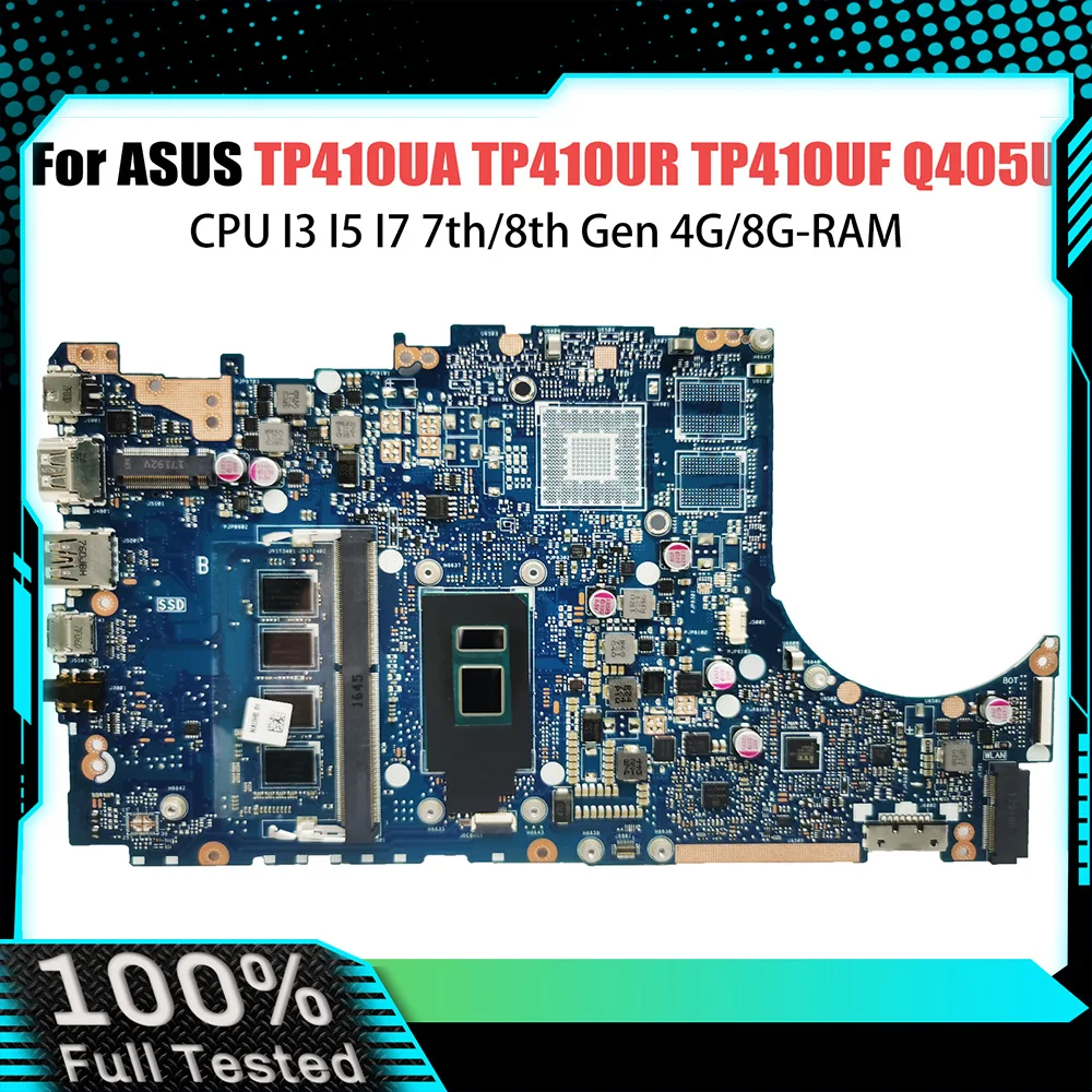 TP410UF Notebook MainboardFor ASUS TP410UR TP410UA TP410U Q405UA Q405U Laptop Motherboard CPU I3 I5 I7 7th/8th Gen 4G/8G-RAM V2G