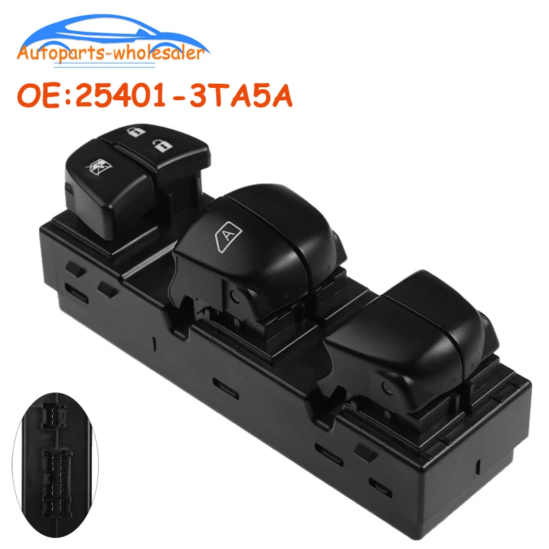 New 25401-3TA5A 254013TA5A For Nissan Altima 2013-2018 Power Master Window Switch Car Accessories