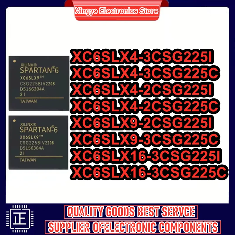 

XC6SLX4-3CSG225I XC6SLX4-3CSG225C XC6SLX4-2CSG225I XC6SLX4-2CSG225C XC6SLX9-2CSG225I XC6SLX9-3CSG225C XC6SLX16-3CSG225I XC6SLX16