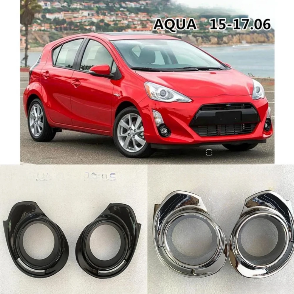 

Front bumper grille fog lamp cover For PRIUS C AQUA NPH10 2015-2017