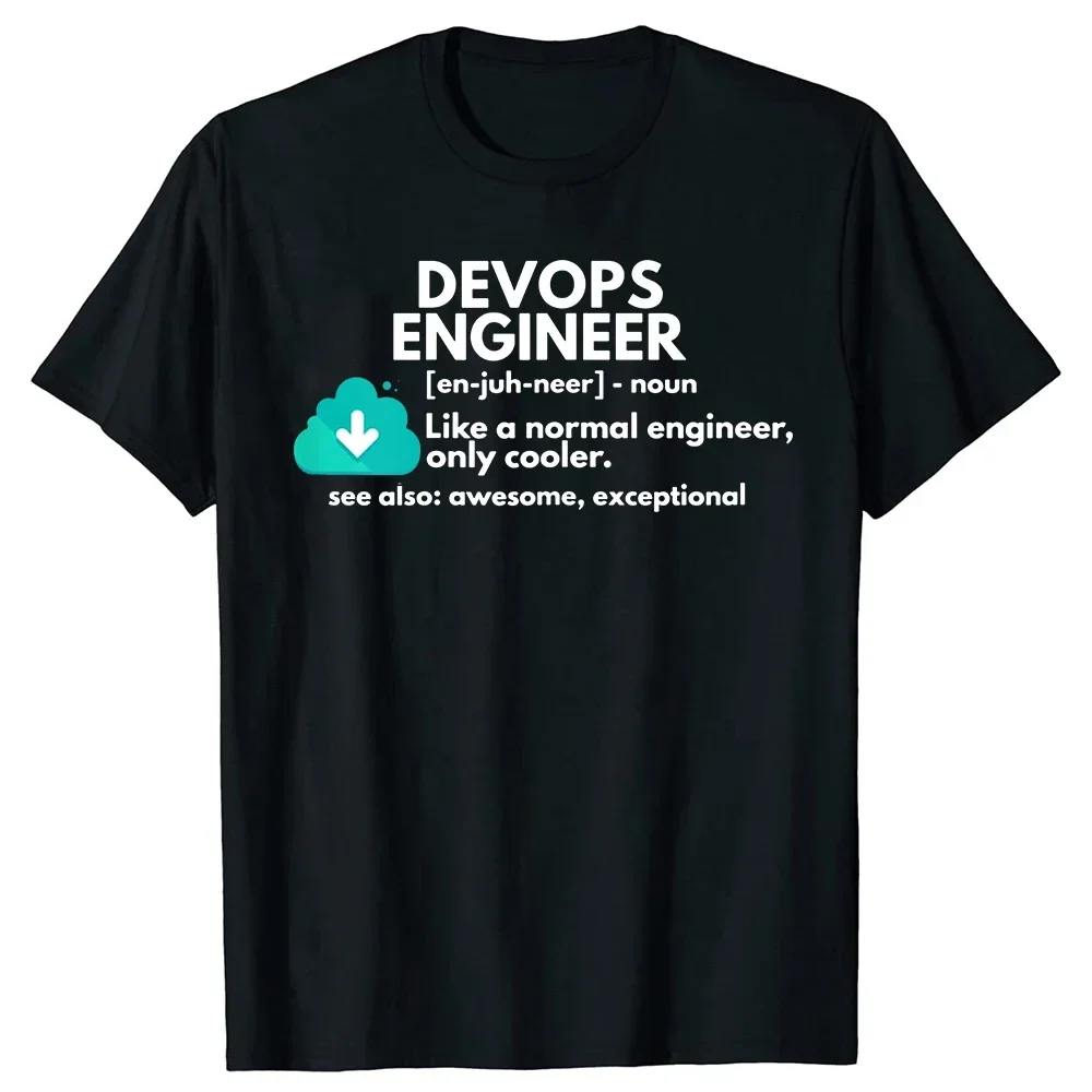 Graphic Cotton Streetwear Short Sleeve Birthday Gifts Summer Style T-shirt DevOps Engineer Definition Funny Engineering T Shirts