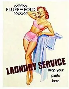 Kexle Vintage Metal Tin Sign 8x12 Fluff and Fold Laundry Service Drop Your Pants Here Pin Up Girl Wall Decor Home Decor sign
