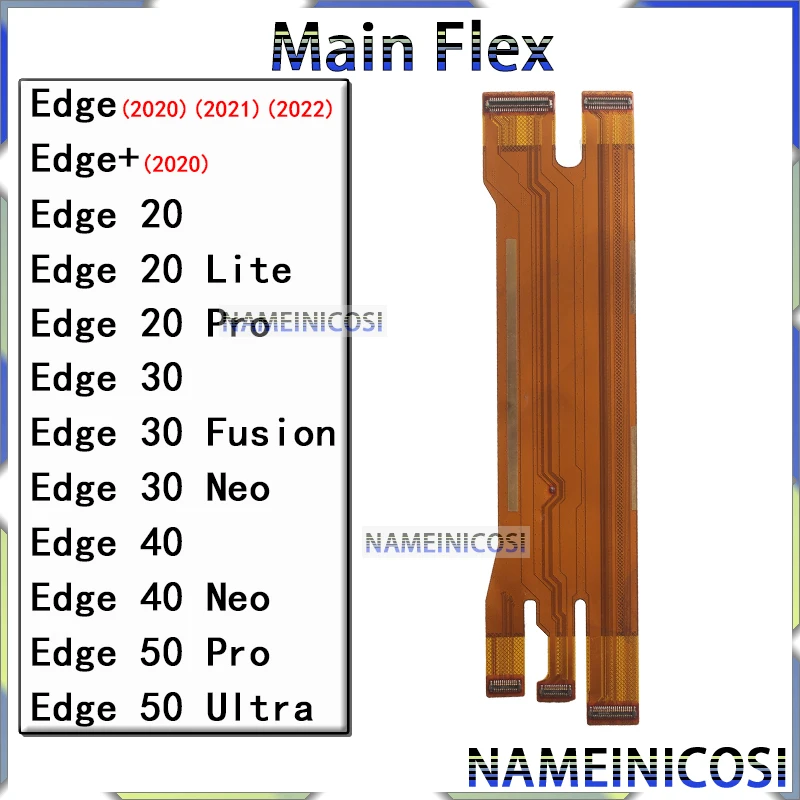 Main Board Flex for Motorola Moto Edge 20 30 40 50 Lite Pro Fusion Neo Ultra Plus 2020 2021 2022 Motherboard Connector Cable