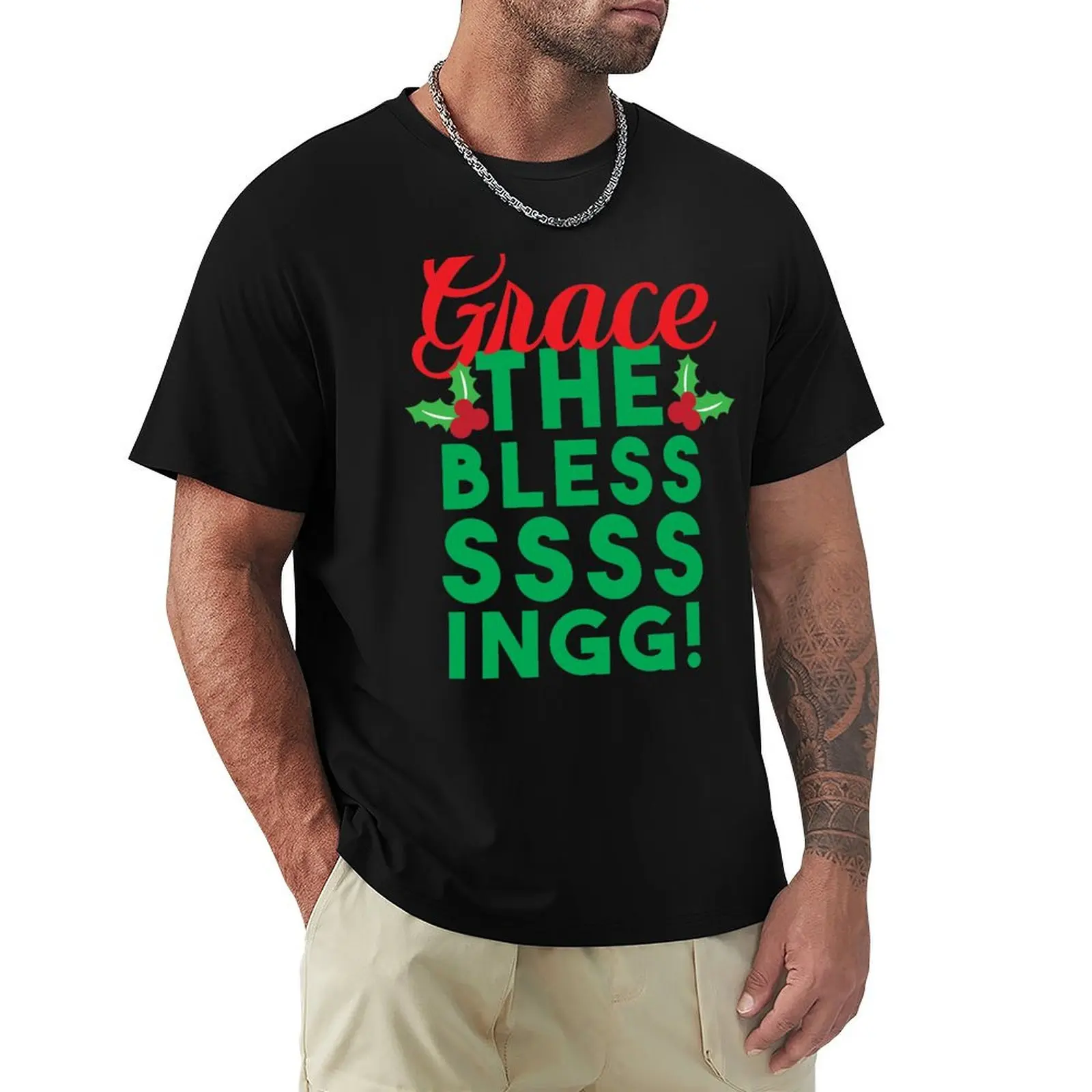 Grace...The Blessssingg! T-Shirt Short sleeve tee shirts graphic tee sports fans mens vintage t shirts