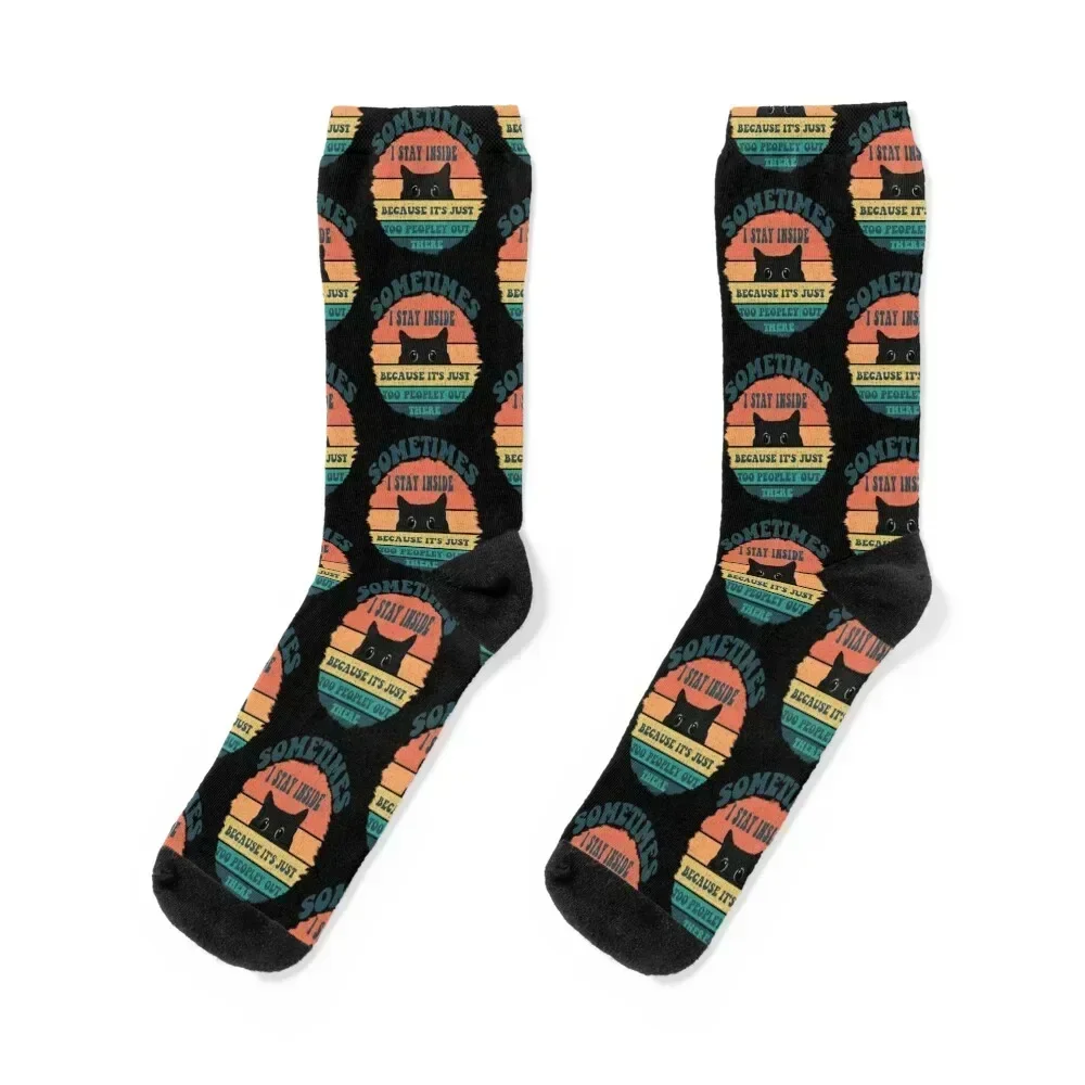 

Sometimes I Stay Inside Because It's Just Too Peopley Cat Socks anti slip football ankle hiphop Socks Female Men's