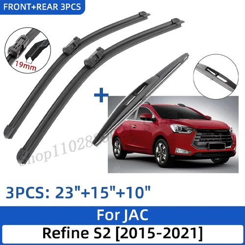 Para JAC Refine S2 2015-2021 23 ""+ 15"" + 10 ""escobillas de limpiaparabrisas delanteras y traseras accesorios para cortador de ventana 2019 2020 2021