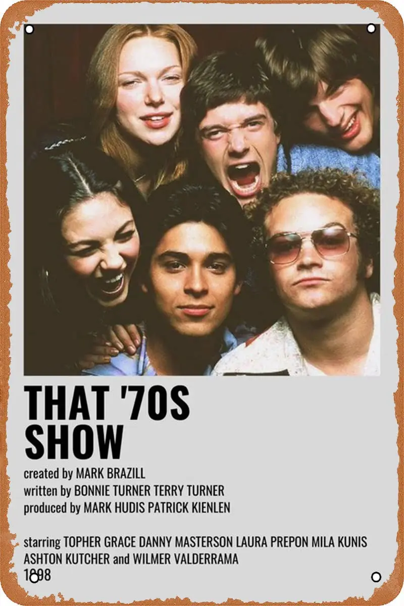 Yrehuzn That '70s Show TV Show Poster Metal Poster Tin Sign Vintage Home Wall Art Decor Metal Signs 12x8inch