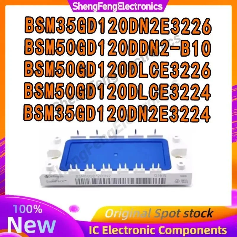 

BSM50GD120DLCE3224 BSM50GD120DLCE3226 BSM35GD120DN2E3224 BSM35GD120DN2E3226 BSM50GD120DDN2-B10 MODULE in stock