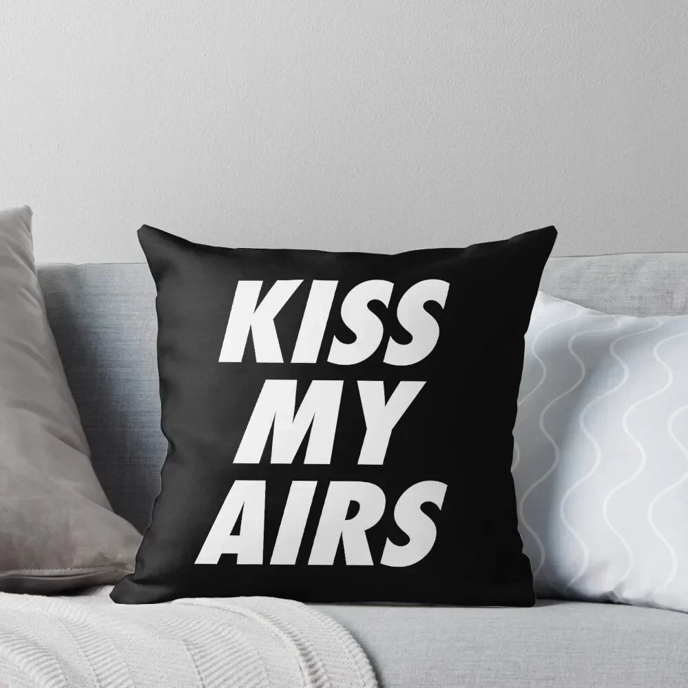 Kiss My Airs Sneaker Head Hype Black & White Throw Pillow Sofa Cushions Pillowcases Bed Cushions Cushion Cover Luxury pillow