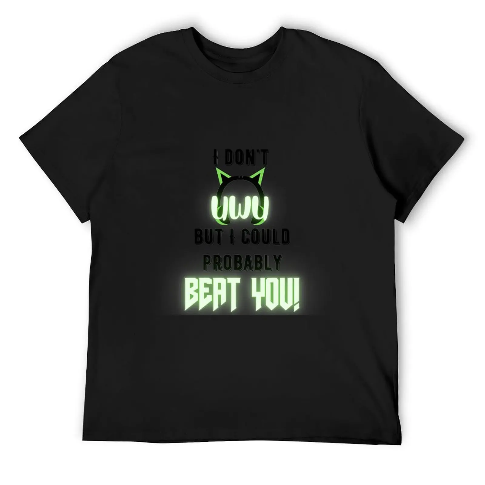 

Game On: Gamer Girls Don't UWU T-Shirt Aesthetic clothing cute clothes gifts for boyfriend clothes for men