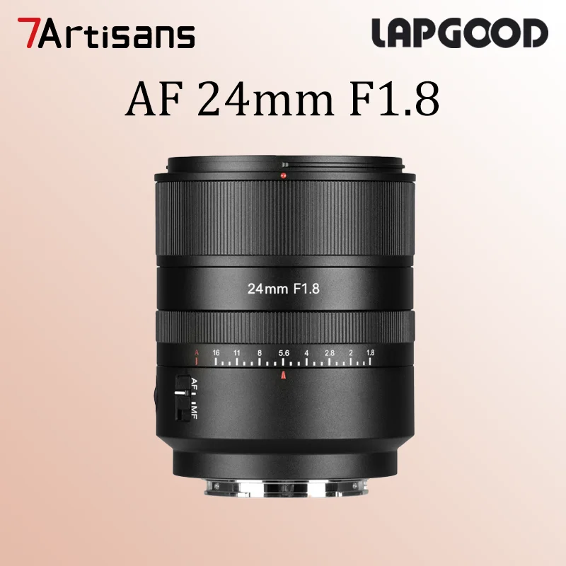 

Объектив 7artisans AF 24mm F1.8 для полнокадровой астрофотографии, архитектурной, пейзажной и портретной съемки для Sony E, Nikon Z, L Mount