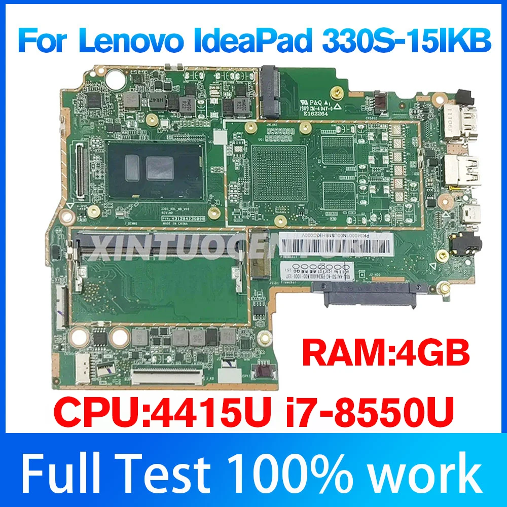 For Lenovo Ideapad 330S-15IKB scheda madre del computer portatile con 4415U i3 i5 i7-8550U CPU UMA 4GB-RAM 100% Tested Work