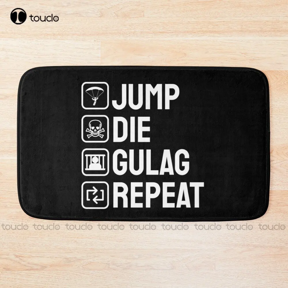 Jump Die Gulag Repeat Funny Gulag Bath Mat Cheap Bathroom Rug Personalized Bathroom Mat Rugs