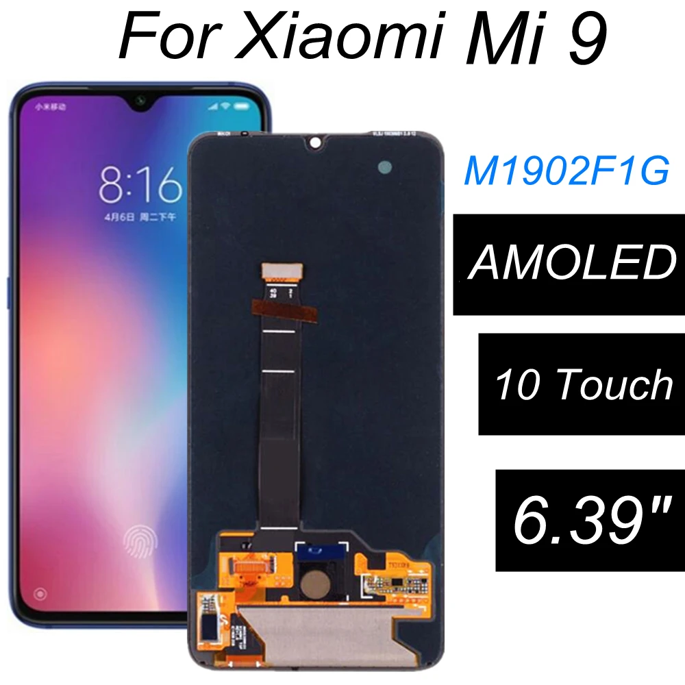 

AMOLED For Xiaomi Mi 9 LCD Display Touch Screen Digitizer Assembly Replacement FOR Xiaomi Mi9 M1902F1G LCD Display