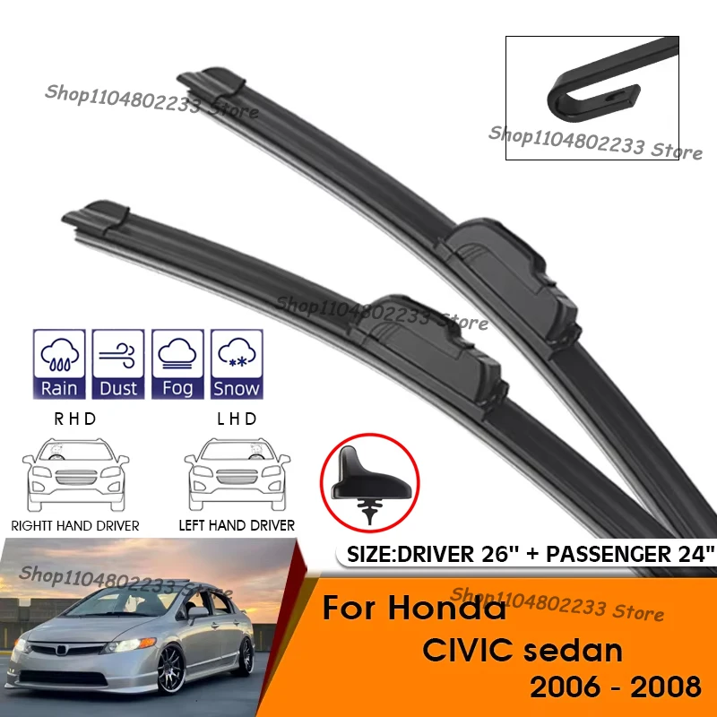 

2pcs Car Wiper Blades For Honda CIVIC Sedan 2006-2008 Windshield Windscreen Front Window Blades 26"+24" Car Accessories