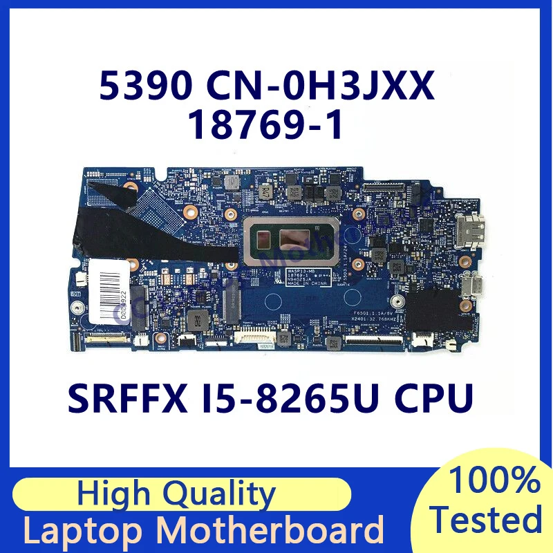 

CN-0H3JXX 0H3JXX H3JXX Mainboard For DELL 5390 Laptop Motherboard With SRFFX I5-8265U CPU 18769-1 100% Fully Tested Working Well