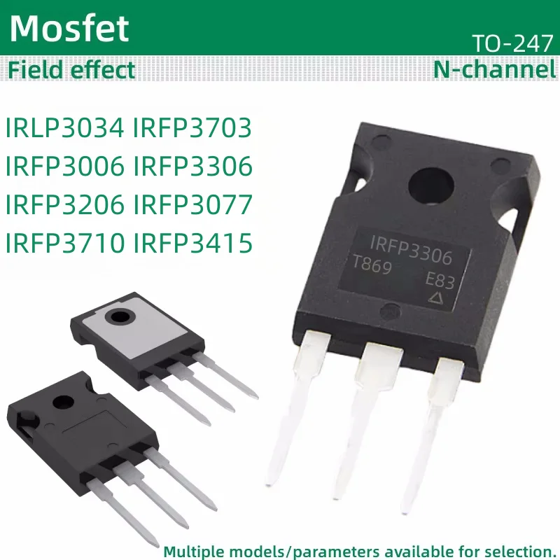 5pcs/lot MOS field-effect TO-247 package IRLP3034 IRFP3703 IRFP3006 IRFP3306 IRFP3206 IRFP3077 IRFP3710 IRFP3415