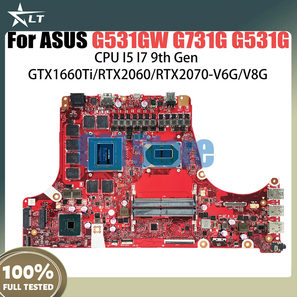 

G531G Mainboard For ASUS ROG Strix-G G531GT GL531GT G731GT GL731GT FX531GT Laptop Motherboard i5 i7 9th Gen CPU GTX1650-V4G