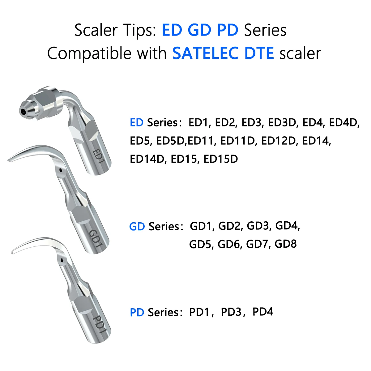 Dental Ultrasonic Scaler Scaling Tips ED GD PD Series for SATELEC DTE Scaler Handpiece High Quality Dentistry Products Tools