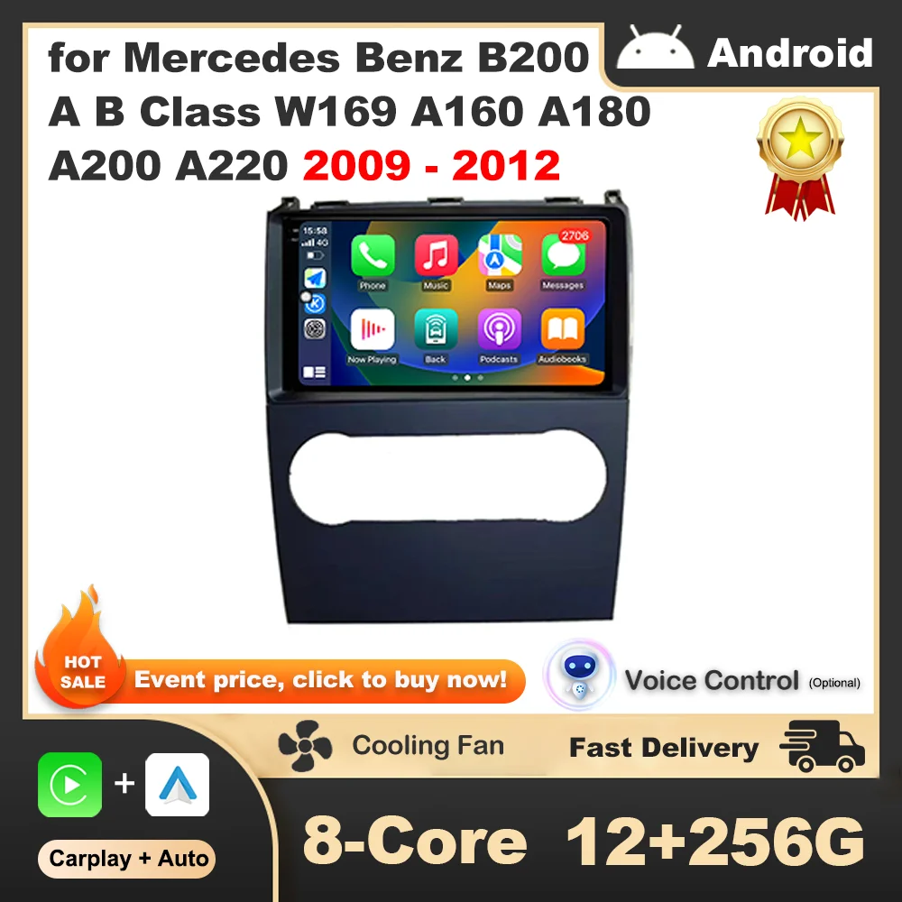 

Car Radio Stereo Multimedia Player Android OS for Mercedes Benz B200 A B Class W169 A160 A180 A200 A220 2009 - 2012 Accessories