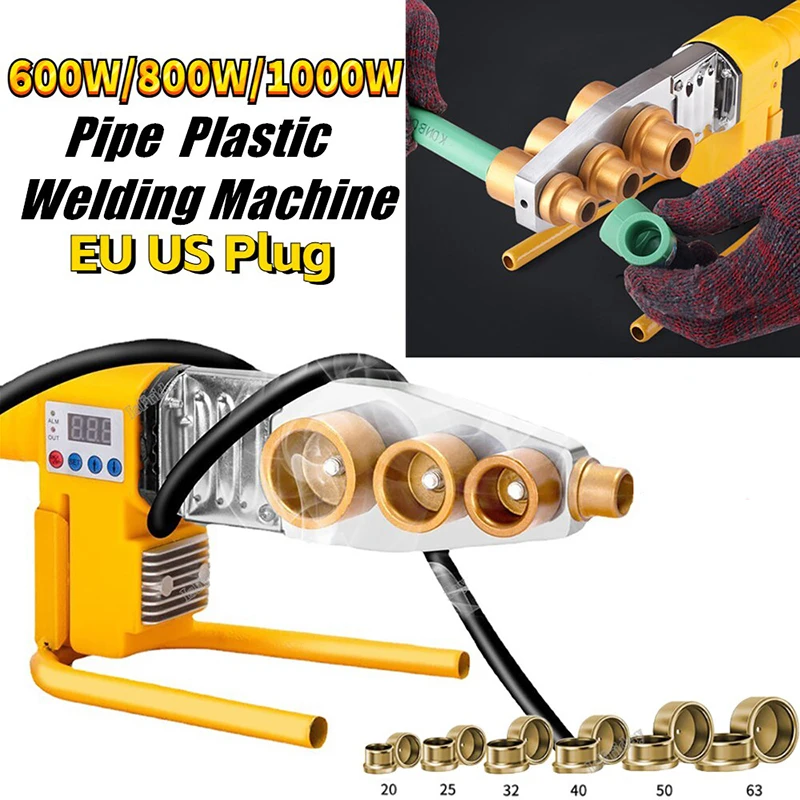 600/800/1000W Pipe Welding Machine Pipe Soldering Iron Plastic Welding PB/PP/PE/PPR Pipe Heating Hot Melting Tool 63/32 Type