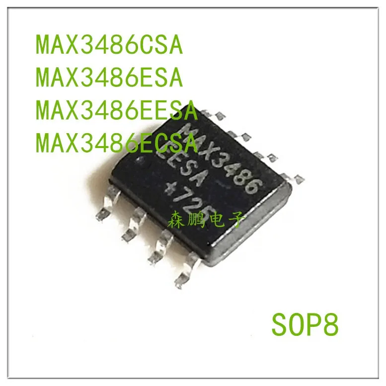 5PCS MAX3486CSA MAX3486ESA MAX3486EESA MAX3486ECSA SOP8 IC Chip