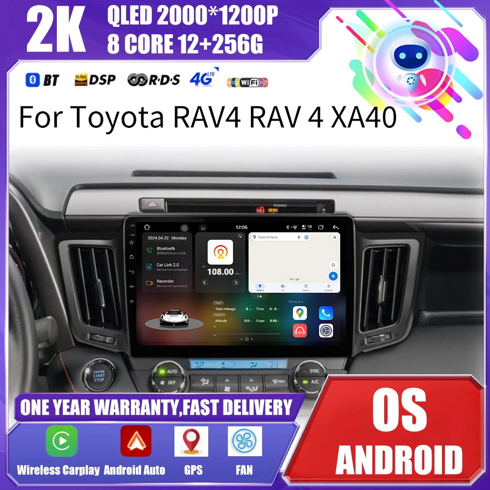 

12GB+256GB Android OS for Toyota RAV4 4 XA40 5 XA50 2012 - 2018 Car Radio Carplay Multimedia Video Player Navigation Stereo GPS