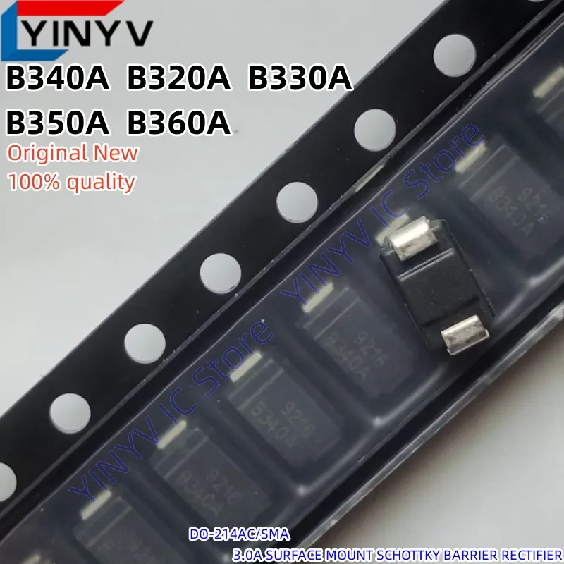 

100Pcs B340A B340A-13-F B320A B320A-13-F B330A B330A-13-F B350A B350A-13-F B360A B360A-13-F DO-214AC/SMA Original New100%quality