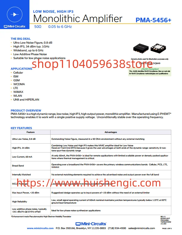 PMA-5456+       RF amplifier IC Cellular, GSM, ISM, LTE, WCDMA, WiMAX, WLAN 50MHz ~ 6GHz 8-QFN (3x3)