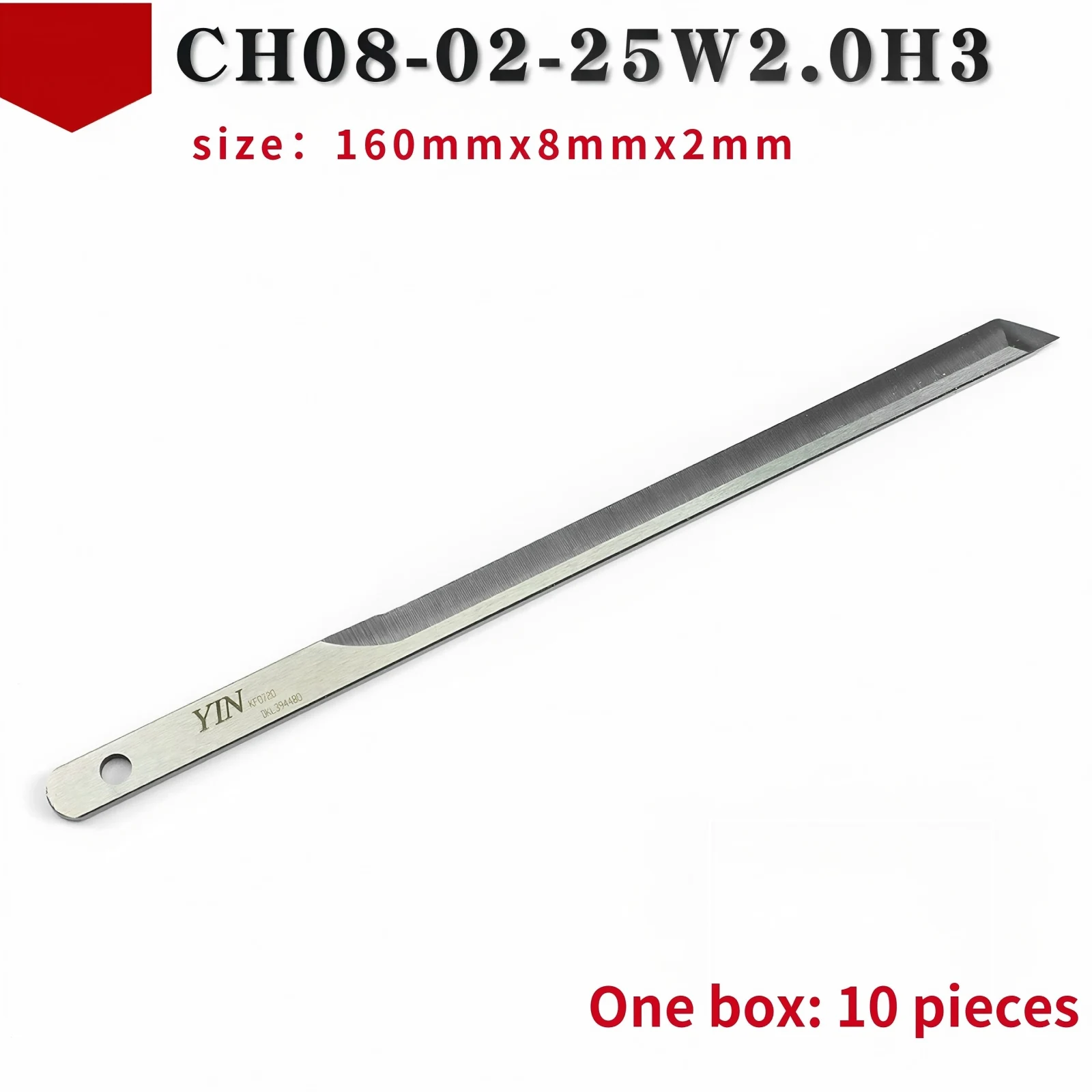 

CH08-02-25W2.0H3 160*8*2mm Cutting Machine Knife Blades Fit Yin / Takatori Machine