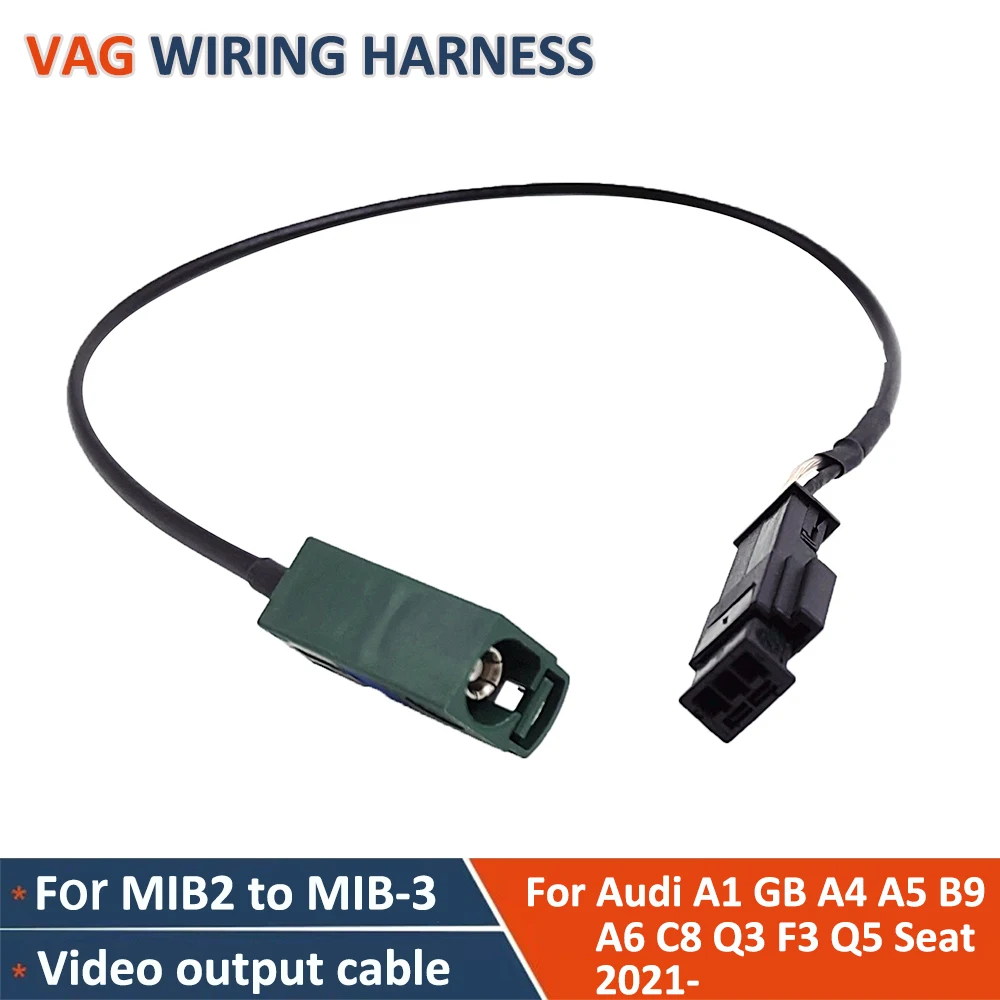 

MIB 2 Upgrade MIB3 Wire Harness FOR VW Skoda Audi A4 A5 B9 Q3 F3 Q5 Seat Rear Camera Video Output Screen Cable