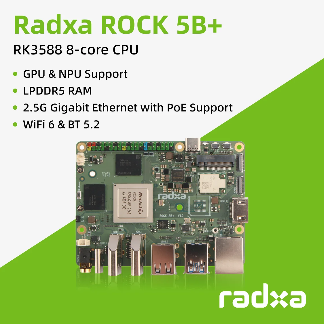 

Radxa ROCK 5B+ ROCK 5B plus RK3588 8-core CPU, GPU & NPU support, 8K HDMI, LPDDR5 RAM and WiFi 6 single board computer