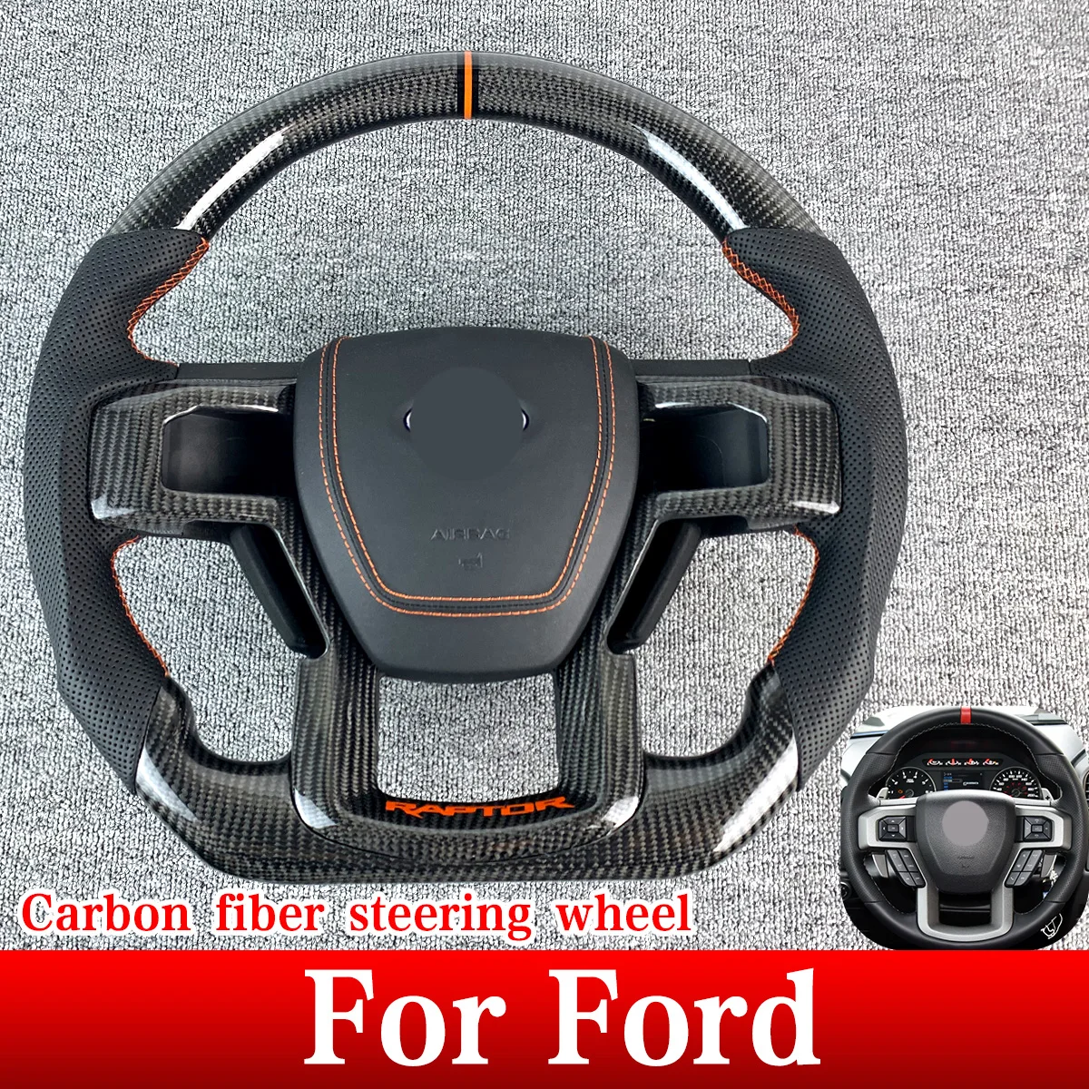 

Customized Applicable 2015-2021 For Ford Raptor F150 Real Carbon Fiber Racing Steering Wheel With Horn Cover